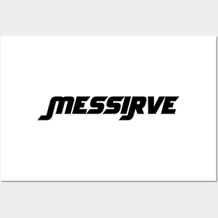 Messirve Posters and Art